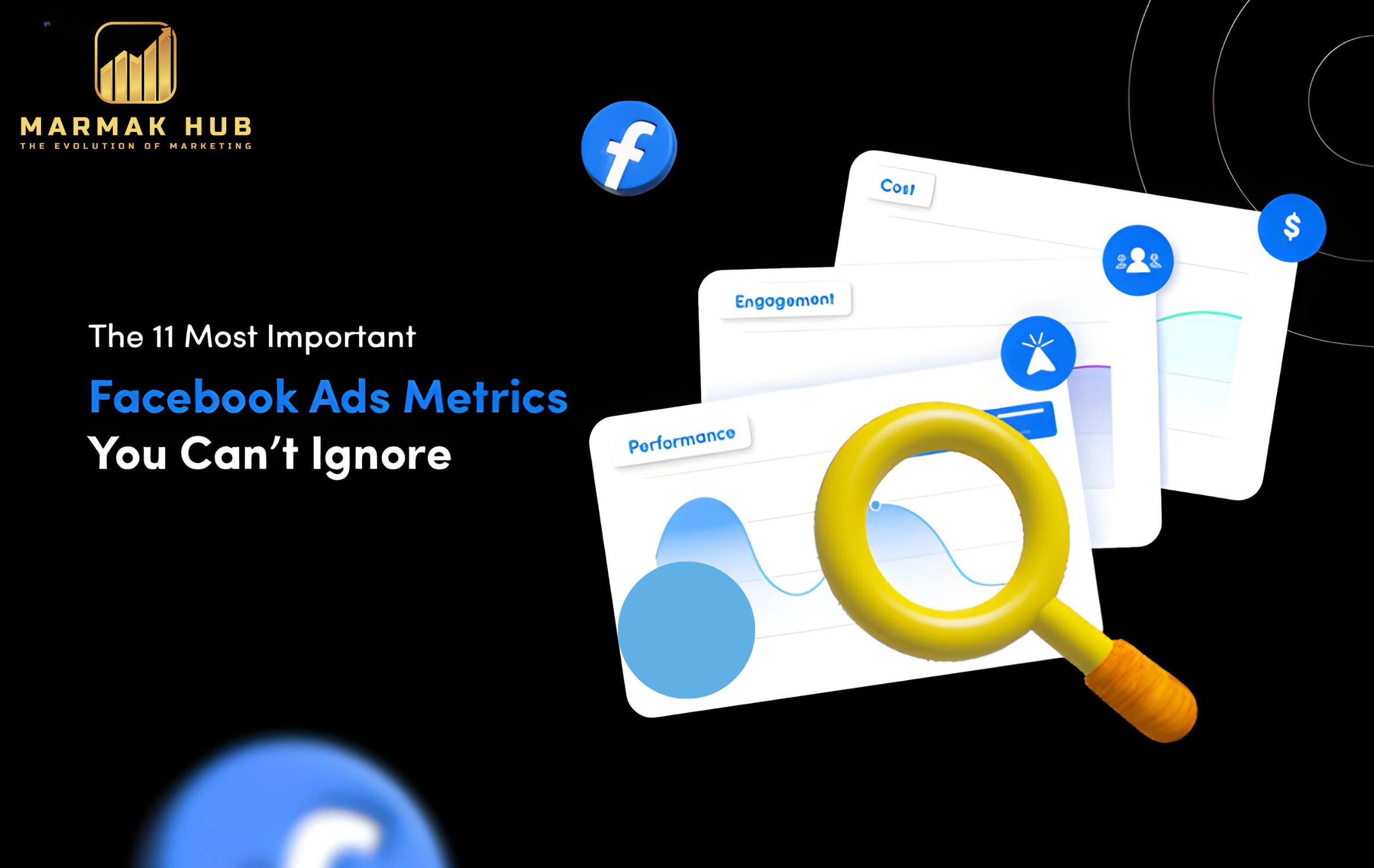 The 11 Most Important Facebook Ads Metrics You Can’t Ignore