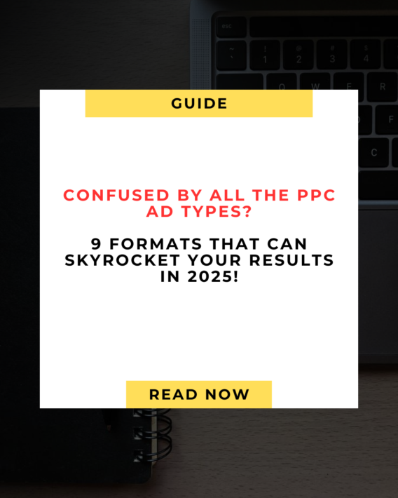 9 Powerful PPC Ad Types Every Marketer Should Know in 2025