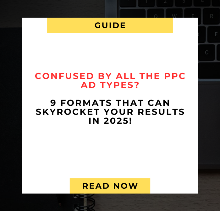 9 Powerful PPC Ad Types Every Marketer Should Know in 2025 9 Powerful PPC Ad Types Every Marketer Should Know in 2025