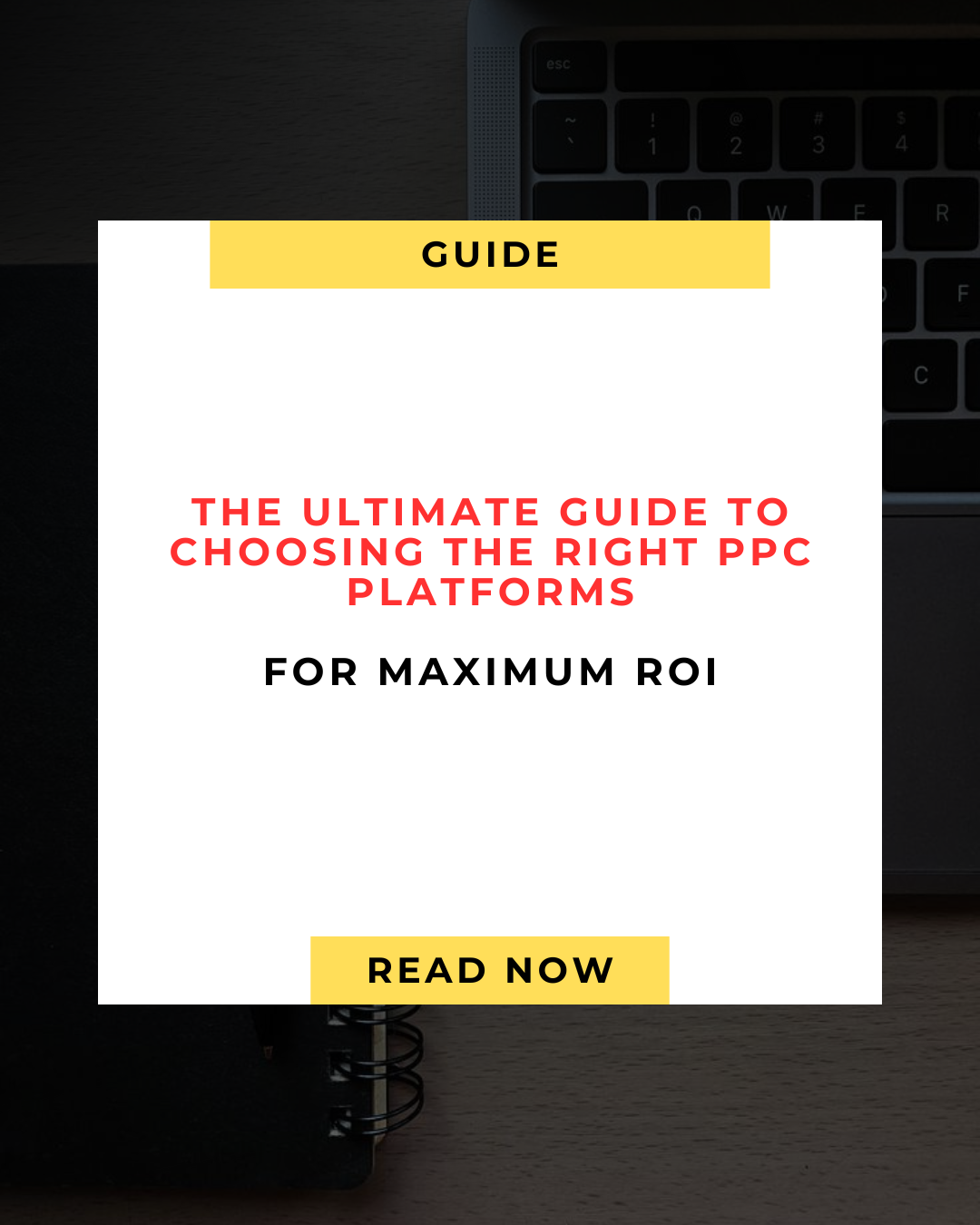 🌍 The Ultimate Guide to Choosing the Right PPC Platforms for Maximum ROI